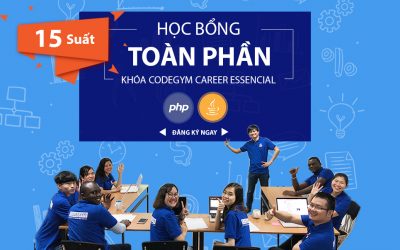 CHƯƠNG TRÌNH HỌC BỔNG TOÀN PHẦN TẠI CODEGYM