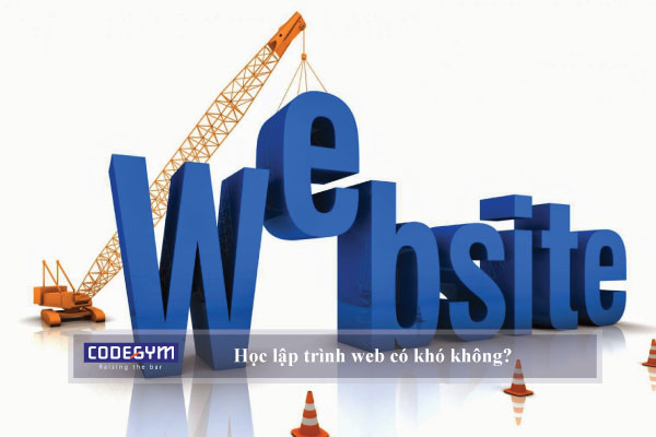 Học lập trình web có khó không?