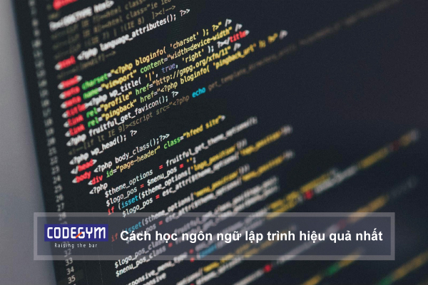 Cách học ngôn ngữ lập trình hiệu quả nhất