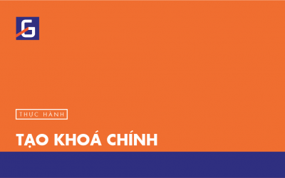 [Thực hành] Tạo khoá chính- Codegym.vn
