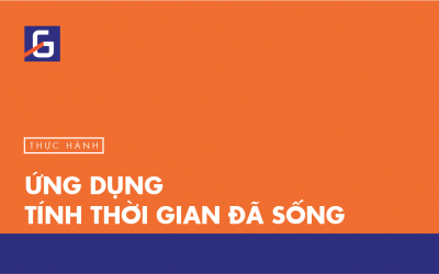 [Thực hành] Ứng dụng tính thời gian đã sống