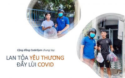 Cộng đồng CodeGym: Lan tỏa yêu thương – Đẩy lùi Covid