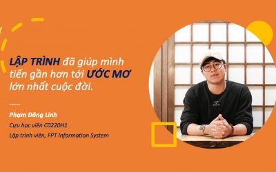 Phạm Đăng Linh: Lập trình giúp mình tiến gần hơn tới ước mơ lớn nhất cuộc đời