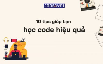 10 tips giúp bạn học code hiệu quả