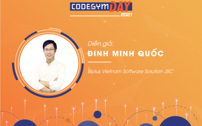 [CODEGYM DAY 2021] Cách phối hợp làm việc hiệu quả trong dự án, diễn giả Đinh Minh Quốc