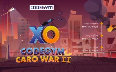 GIẢI ĐẤU CODEGYM CARO WAR – CUỘC ĐUA GIỚI CỜ THỦ MÙA II