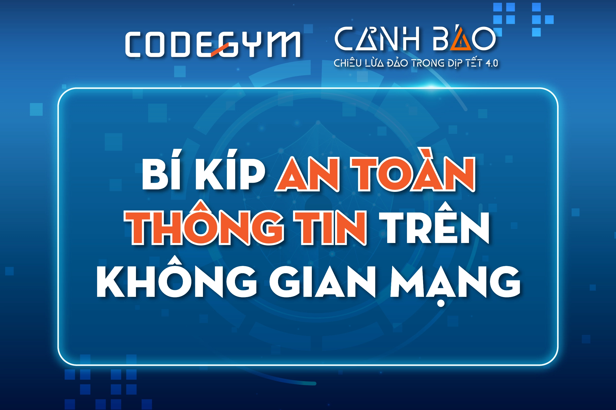 bí kíp an toàn thông tin trên không gian mạng