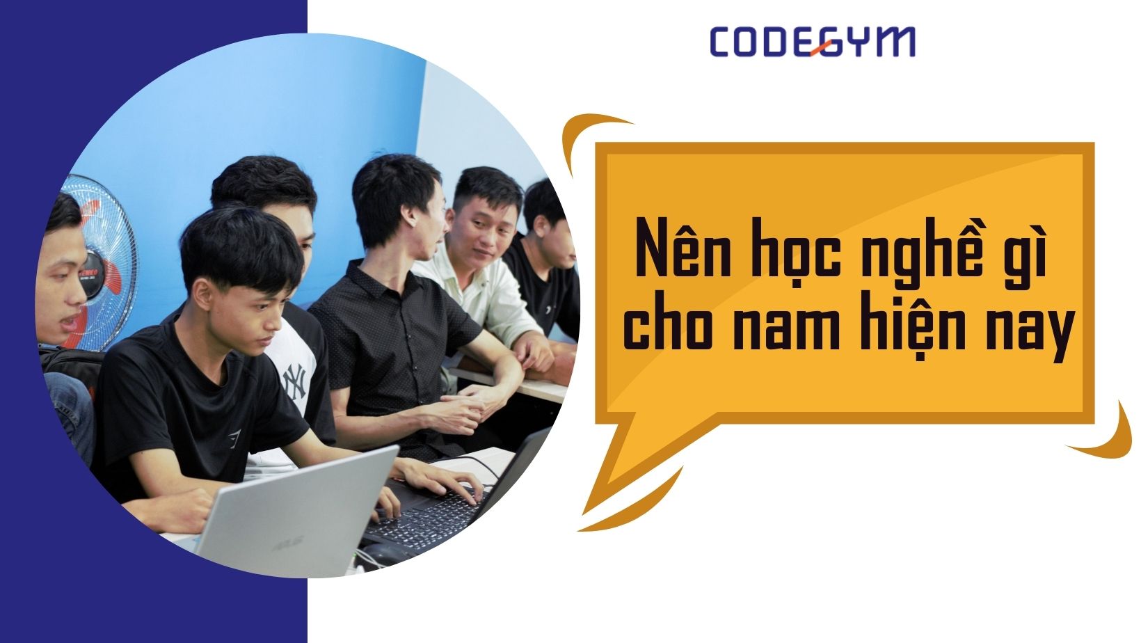 Nên học nghề gì phù hợp cho nam giới
