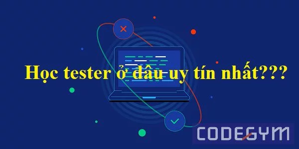 học tester ở đâu