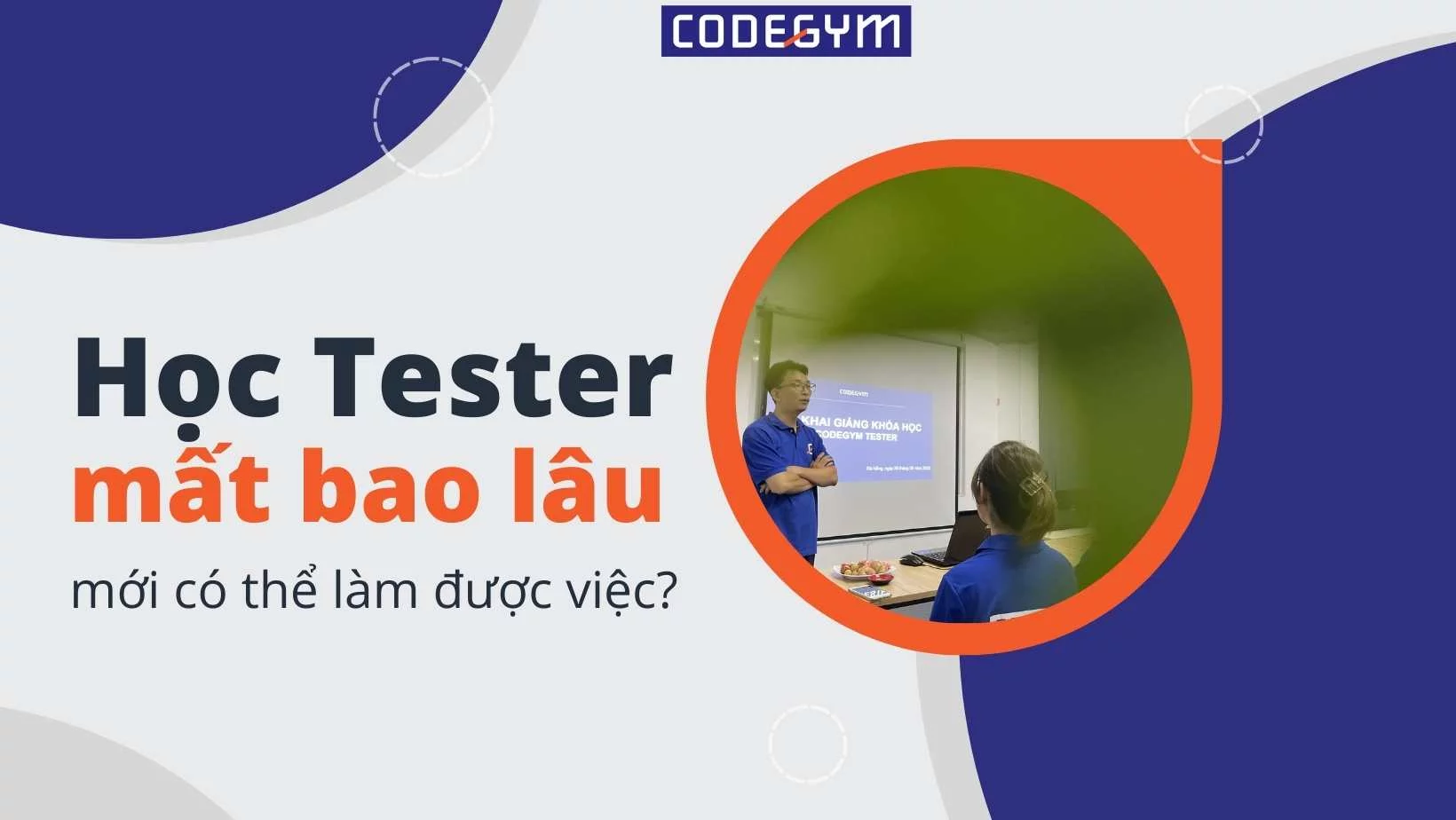 học tester bao lâu