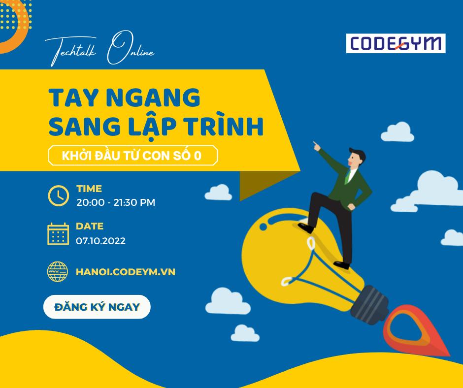 Techtalk: Tay Ngang Sang Lập Trình