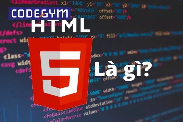 HTML5 là phiên bản thứ 5 của HTML, được phát hành năm 2004