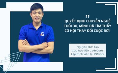 Nguyễn Đức Tân: Quyết định chuyển nghề tuổi 30, mình đã tìm thấy cơ hội thay đổi cuộc đời