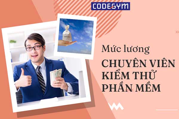 Mức lương của chuyên viên kiểm thử phần mềm