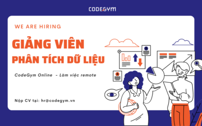 [CodeGym Online] TUYỂN DỤNG Giảng viên Phân tích dữ liệu