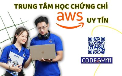 TOP 6 trung tâm học chứng chỉ AWS uy tín – Lộ trình rõ ràng, đảm bảo đầu ra