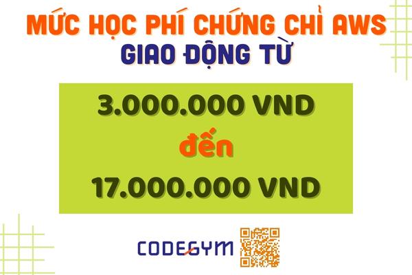 Học phí của khoá luyện thi chứng chỉ AWS