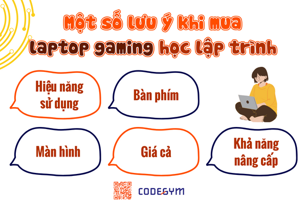 Lời khuyên khi mua laptop gaming học lập trình