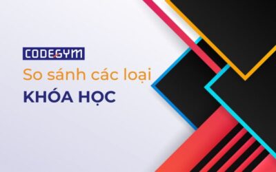 Đánh giá, so sánh các loại khóa học theo góc nhìn khách quan