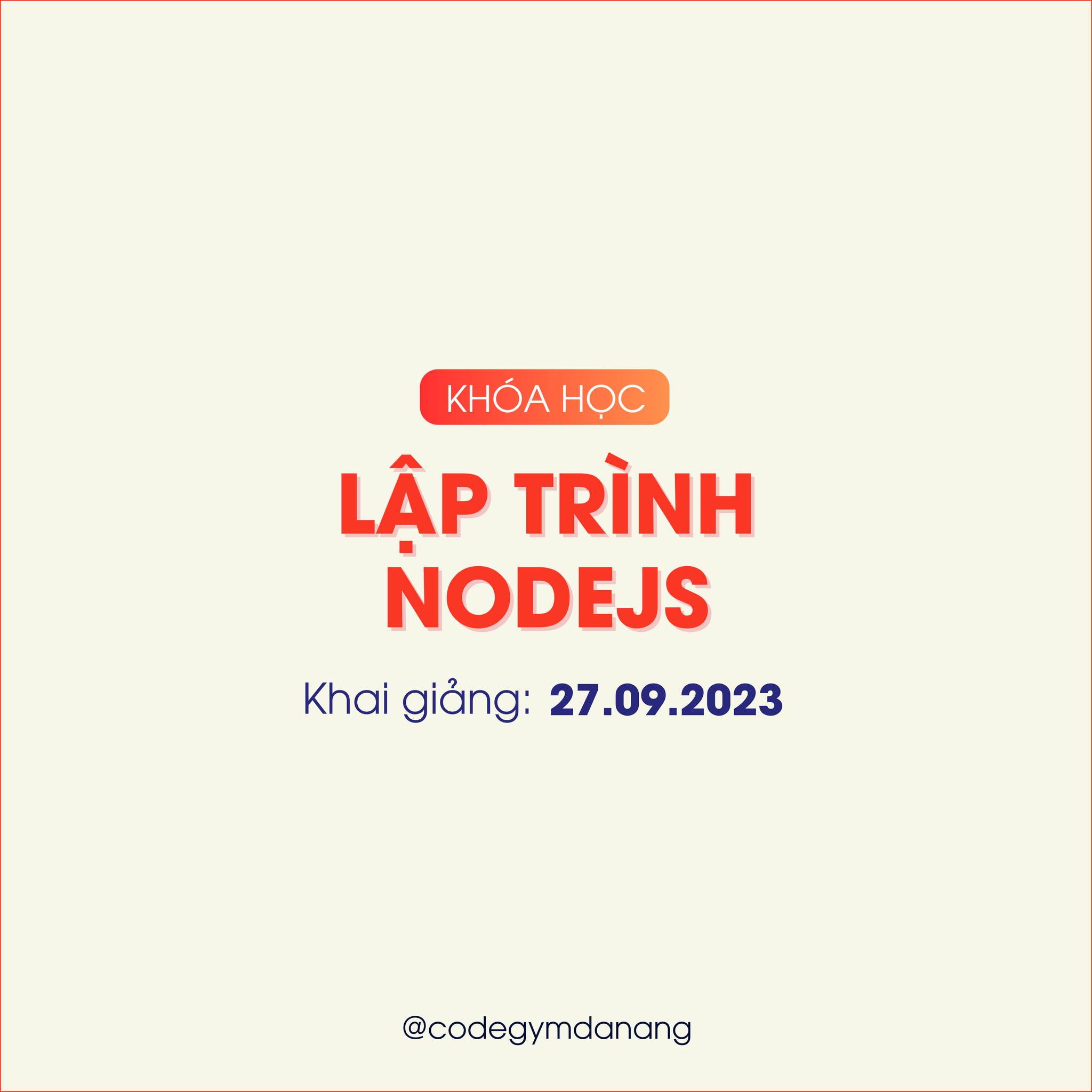 Khóa học lập trình NodeJS