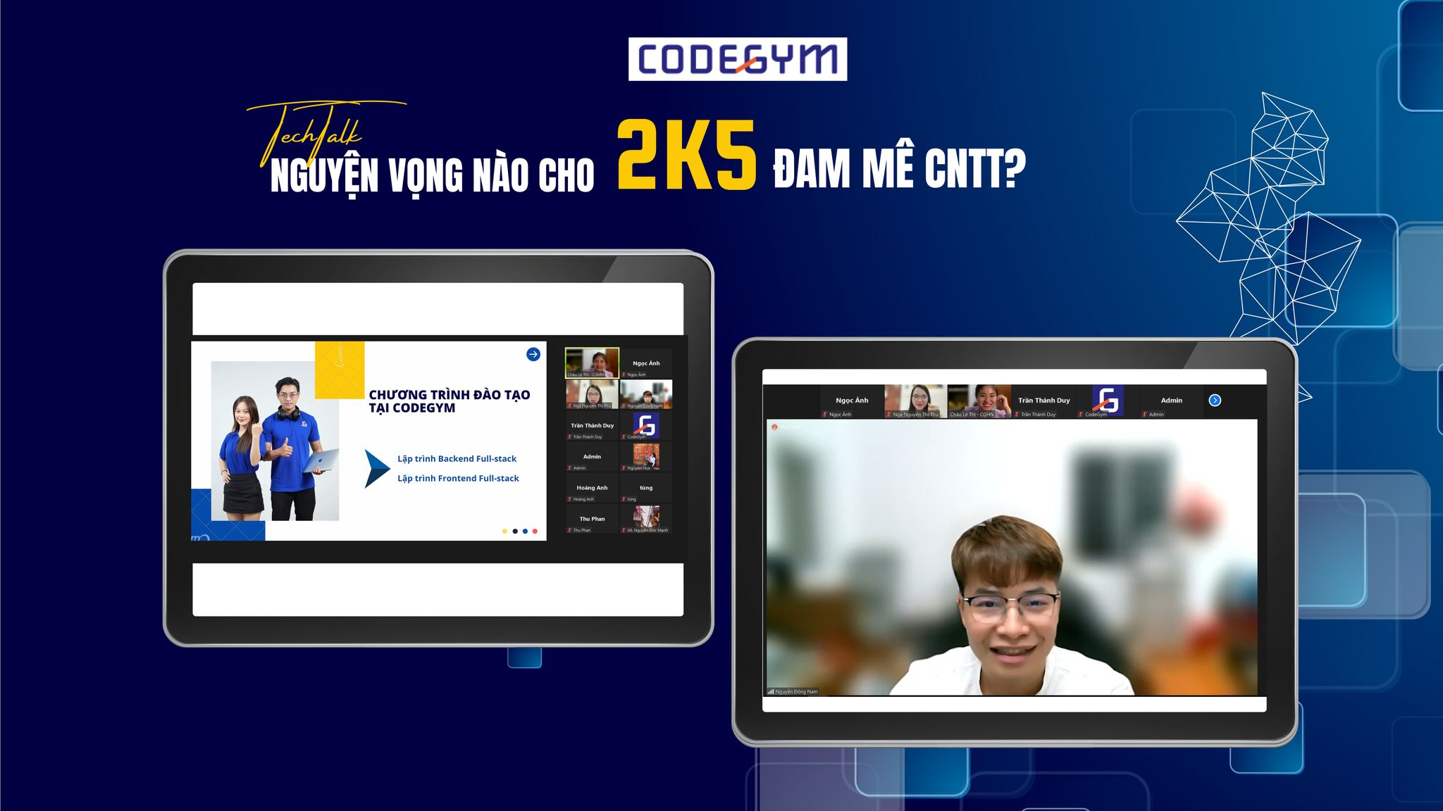 Techtalk Nguyện vọng nào cho 2K5 đam mêm CNTT