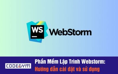 Phần Mềm Lập Trình Webstorm 2023: Hướng dẫn cài đặt và sử dụng