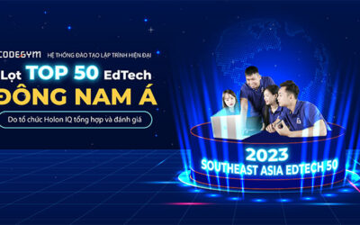 CodeGym lọt TOP 50 đơn vị Edtech Đông Nam Á