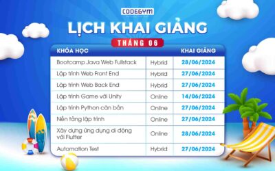 CodeGym thông báo lịch khai giảng tháng 6/2024