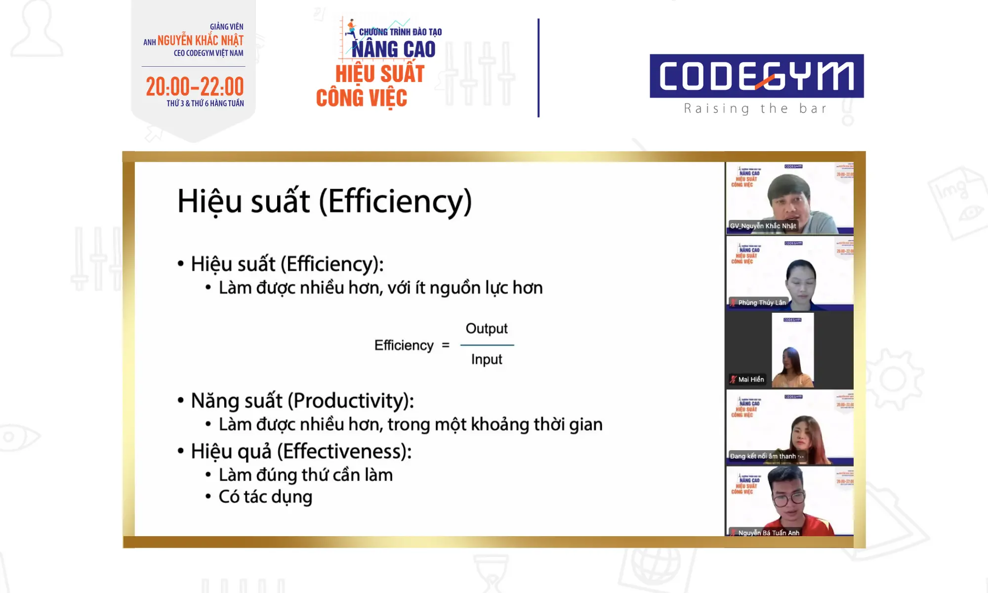 Khai giảng khóa học "Nâng cao hiệu suất công việc"