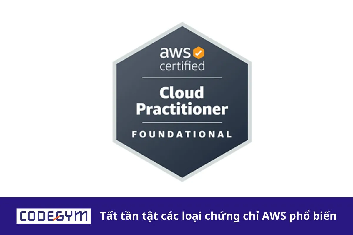 Tất tần tật các loại chứng chỉ AWS