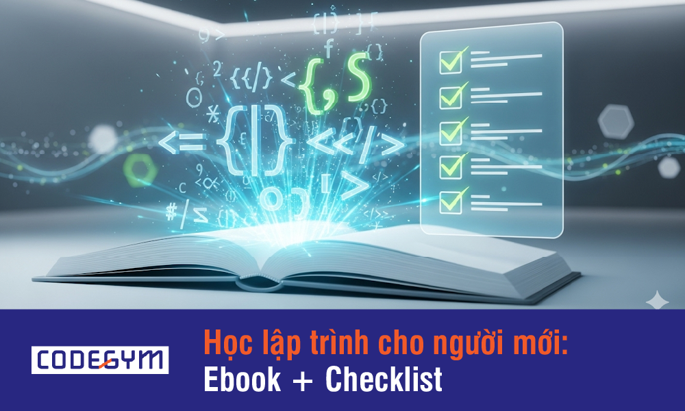 Học lập trình cho người mới: Ebook + Checklist