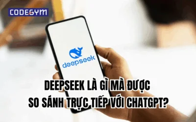 DeepSeek là gì mà được so sánh trực tiếp với ChatGPT?