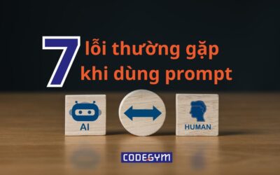 7 lỗi thường gặp khi dùng prompt cần tránh