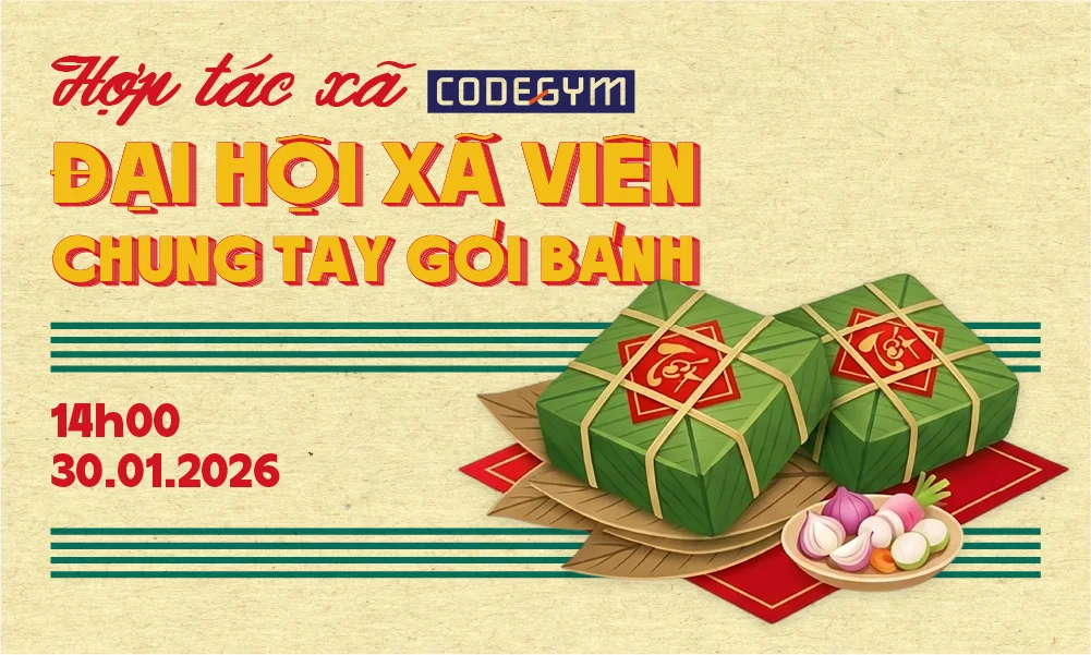 đại hội gói bánh chưng codegym
