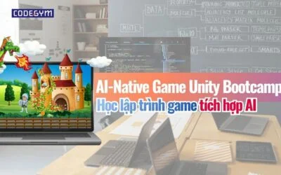 AI-Native Game Unity Bootcamp: Học lập trình game tích hợp AI